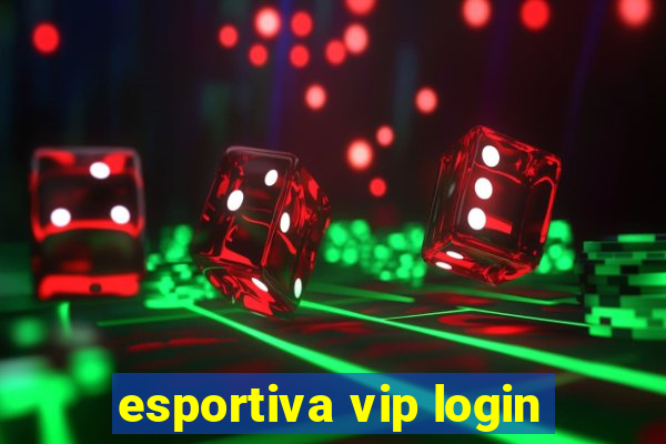 esportiva vip login